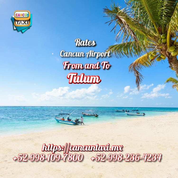 Cancun Airport transfer to Tulum.